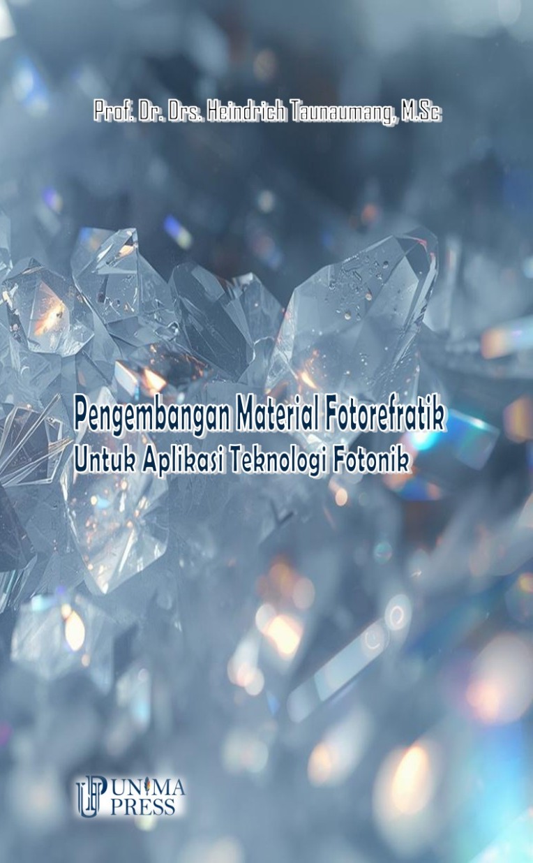 Pengembangan Material Fotorefratik Untuk Aplikasi Teknologi Fotonik