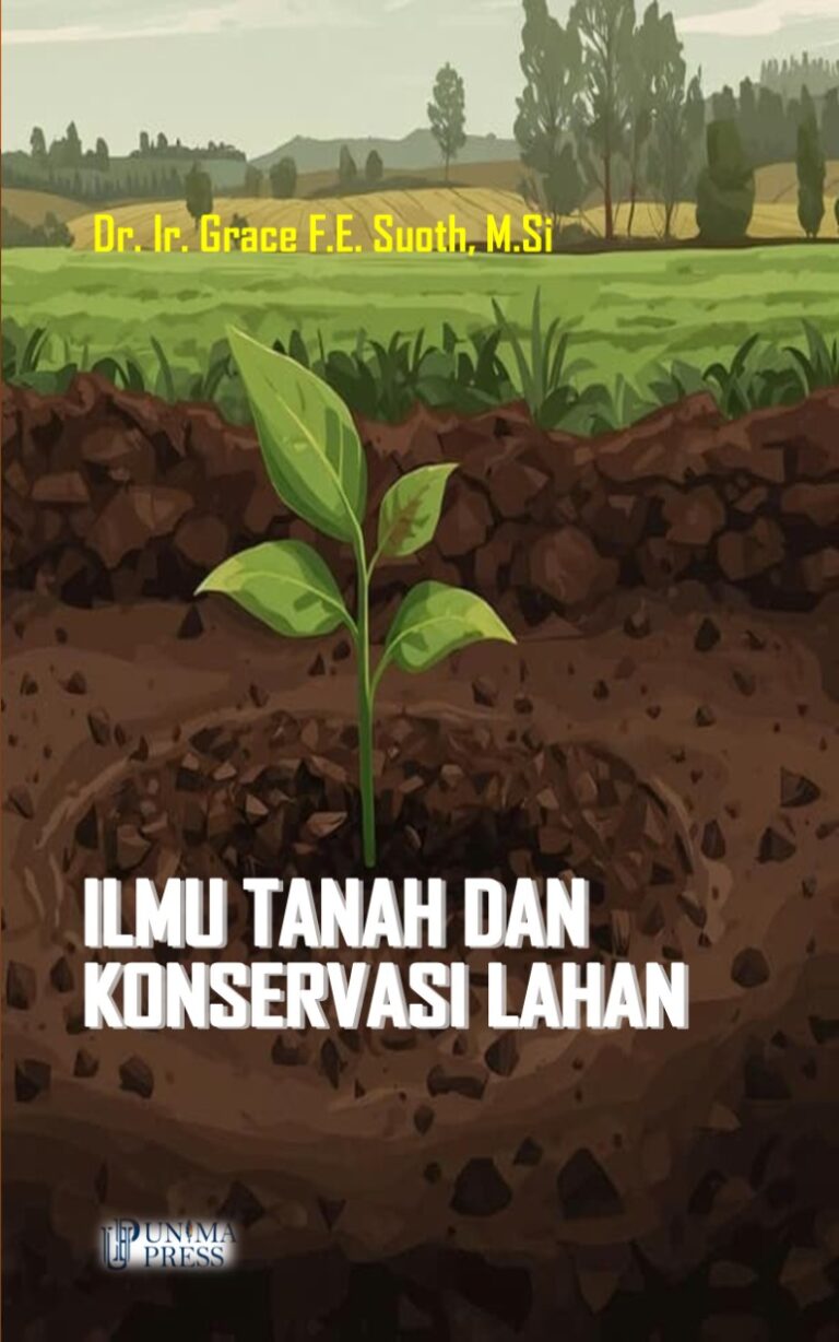 Ilmu Tanah dan Konservasi Lahan